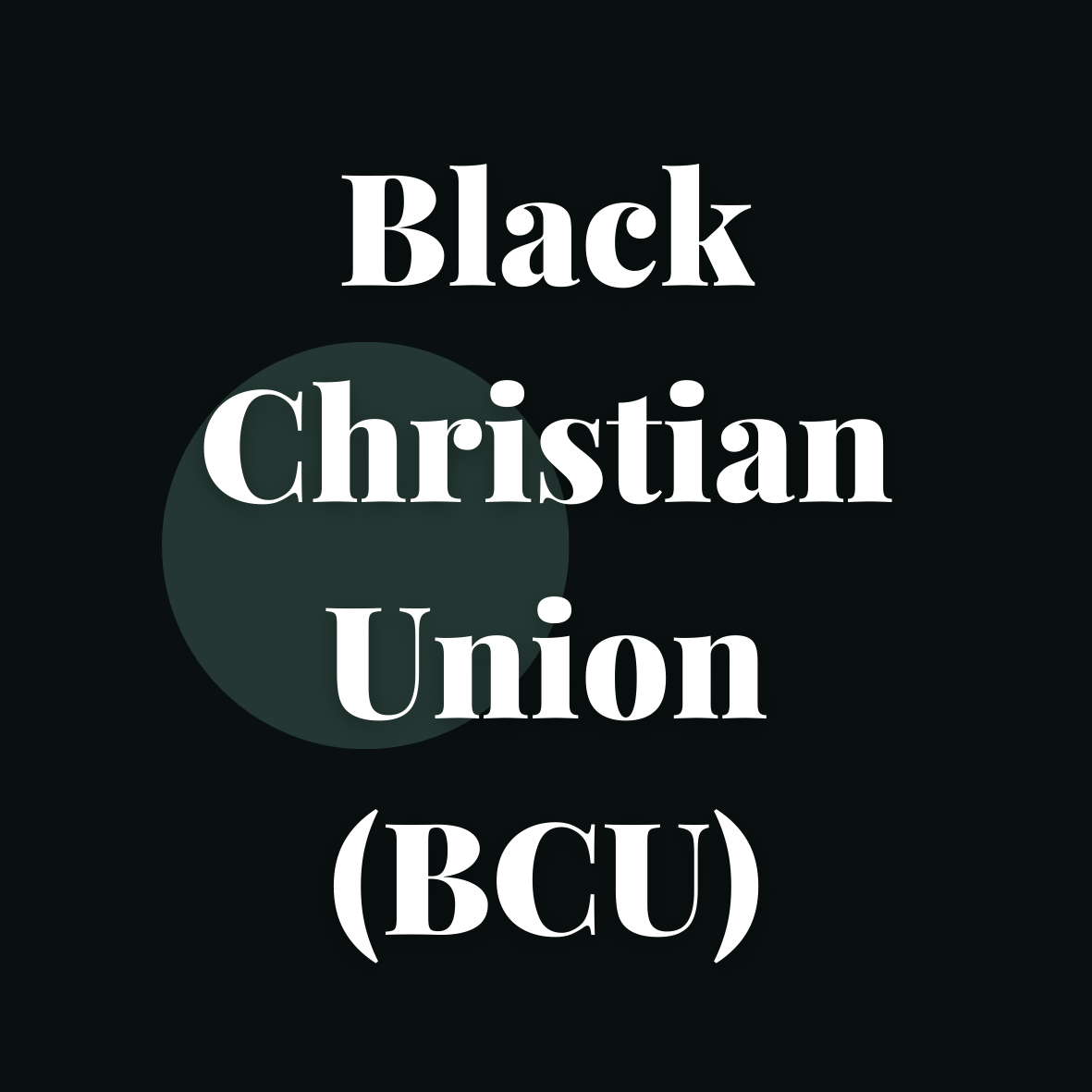 Black Christian Union (BCU)
