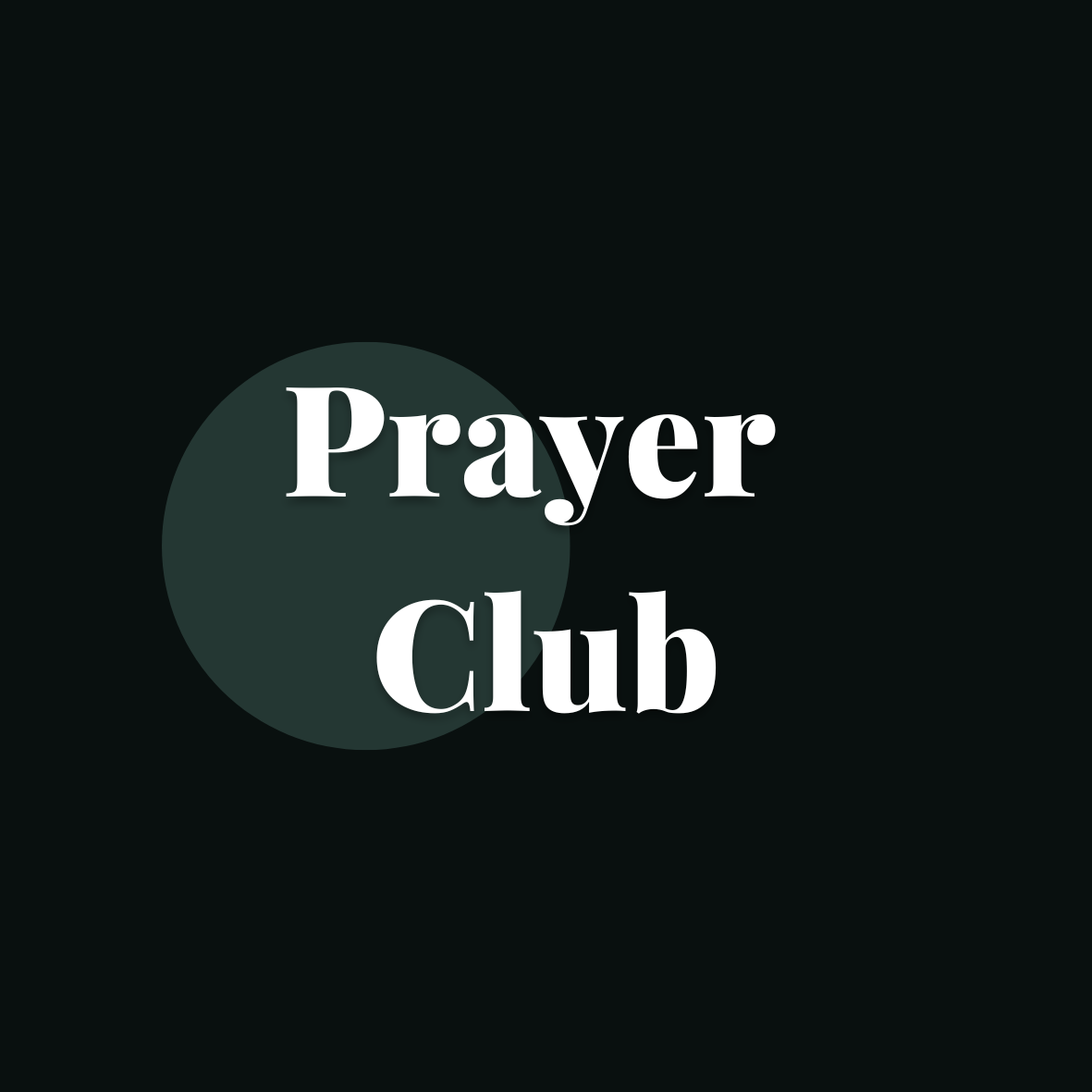 Prayer Club