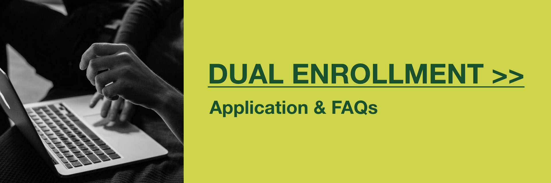 Dual Enrollment Button